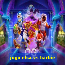 jogo elsa vs barbie