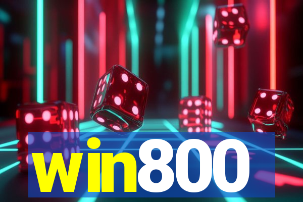 win800