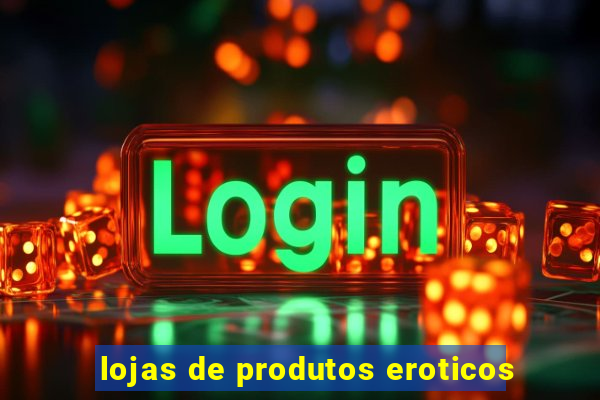 lojas de produtos eroticos