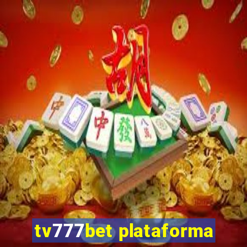 tv777bet plataforma