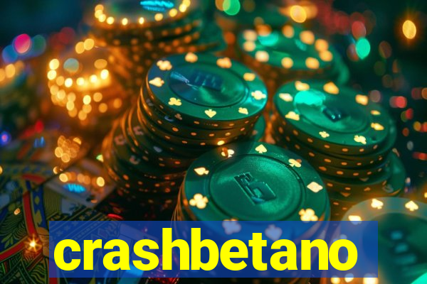 crashbetano