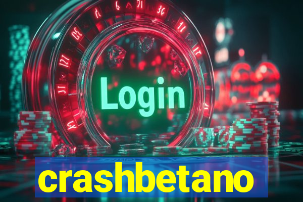 crashbetano