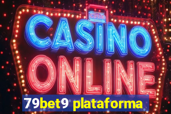 79bet9 plataforma