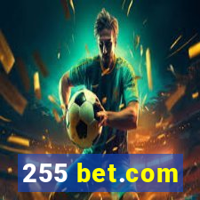 255 bet.com