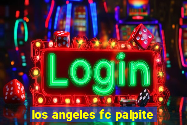 los angeles fc palpite