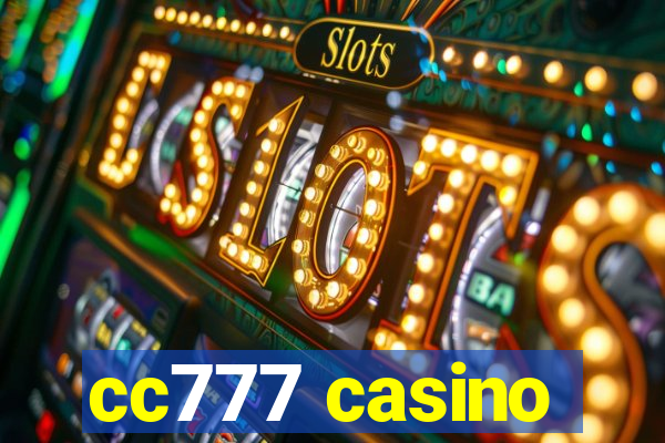 cc777 casino