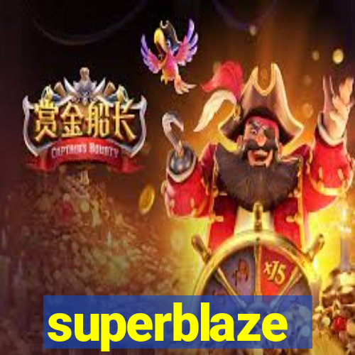 superblaze