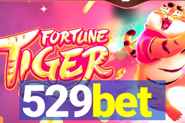 529bet