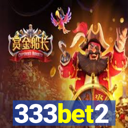 333bet2