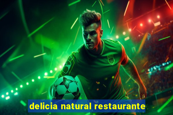 delicia natural restaurante