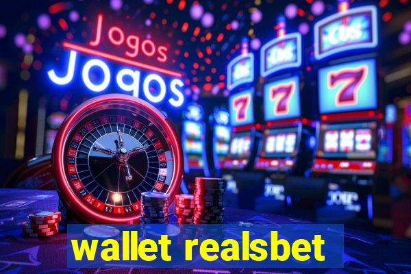 wallet realsbet