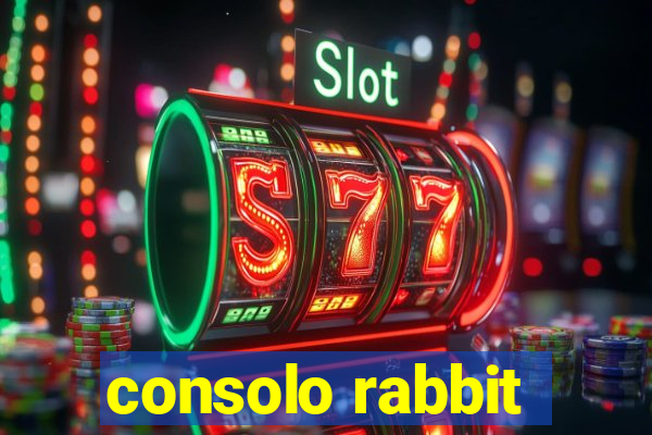 consolo rabbit