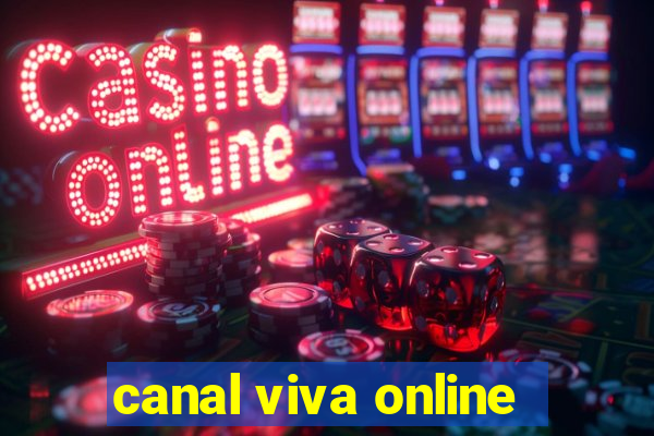 canal viva online