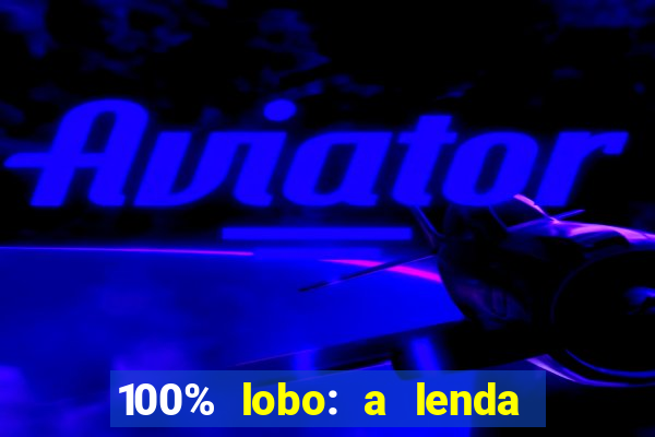 100% lobo: a lenda da pedra da lua 2 temporada