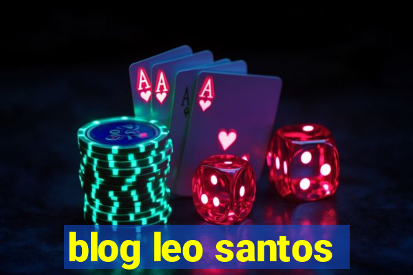 blog leo santos