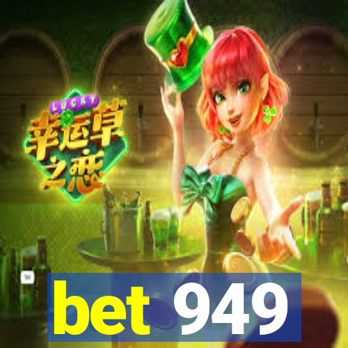 bet 949