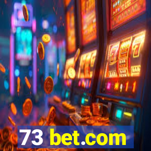 73 bet.com