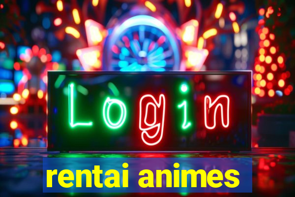 rentai animes