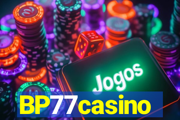 BP77casino