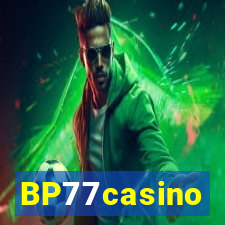 BP77casino