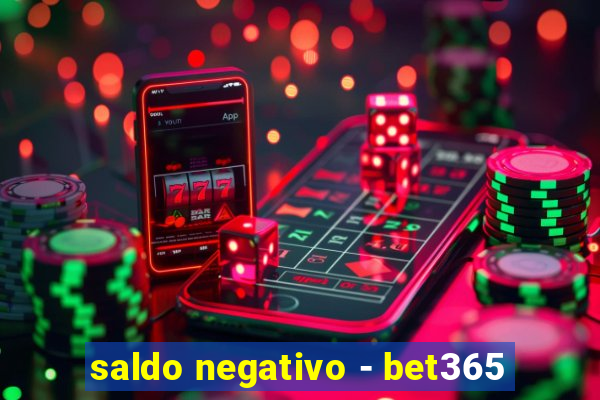 saldo negativo - bet365