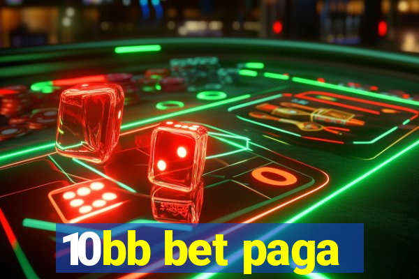 10bb bet paga