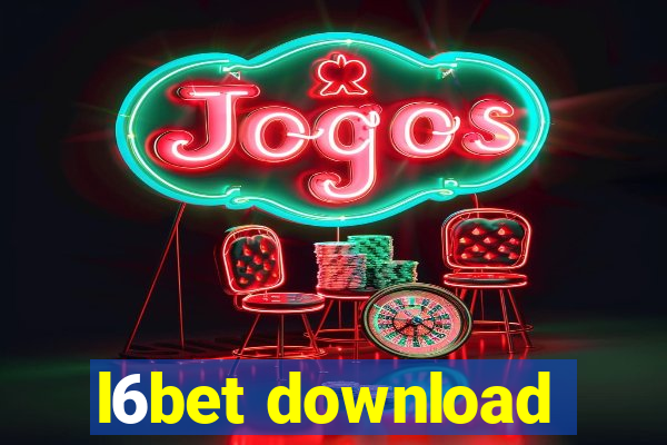 l6bet download