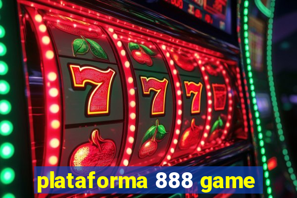 plataforma 888 game