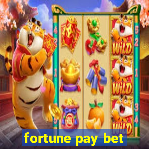 fortune pay bet