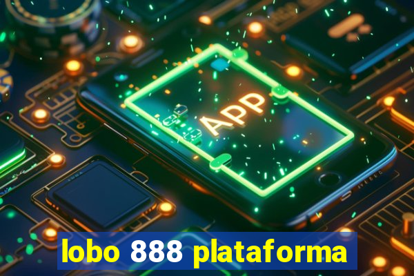 lobo 888 plataforma