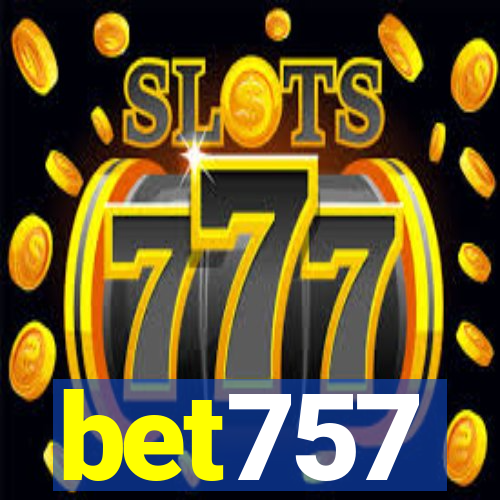 bet757