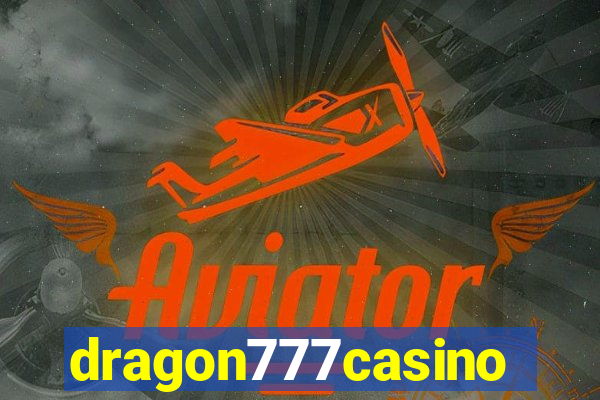 dragon777casino