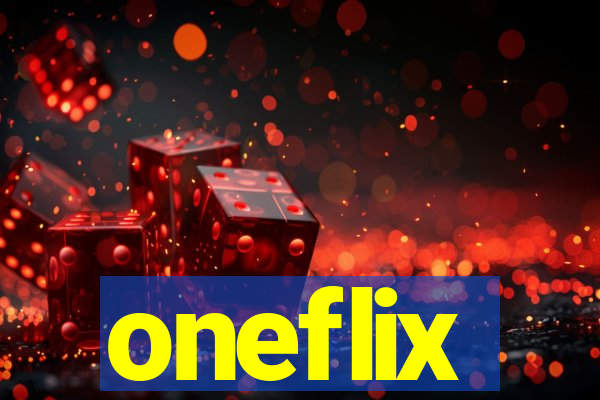 oneflix