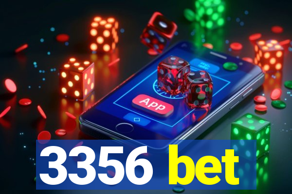 3356 bet