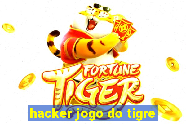 hacker jogo do tigre