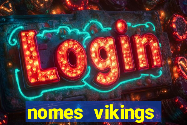 nomes vikings masculinos e significados