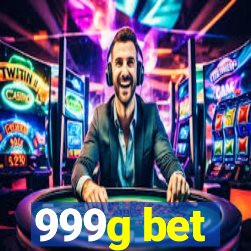 999g bet