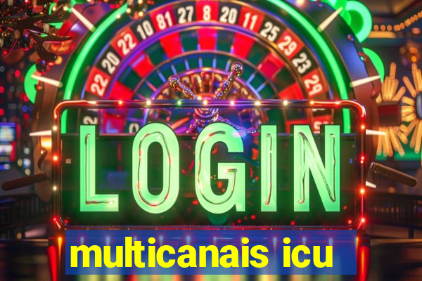 multicanais icu