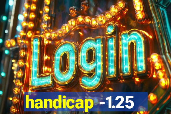 handicap -1.25