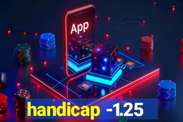 handicap -1.25