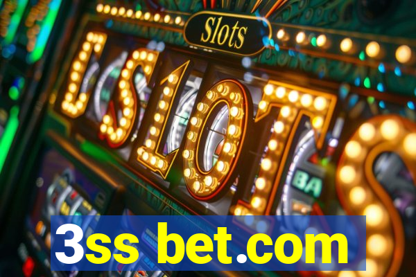 3ss bet.com