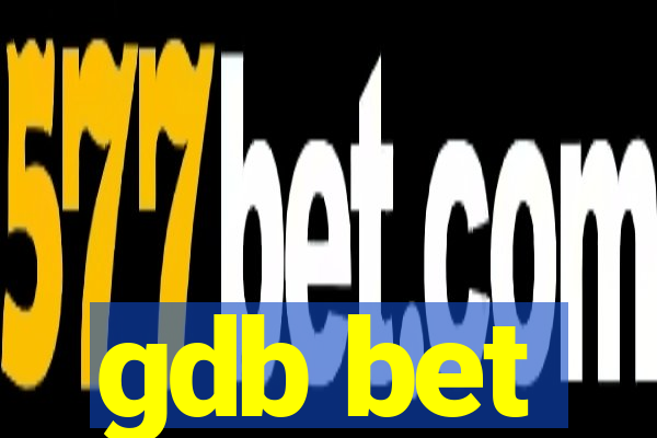 gdb bet