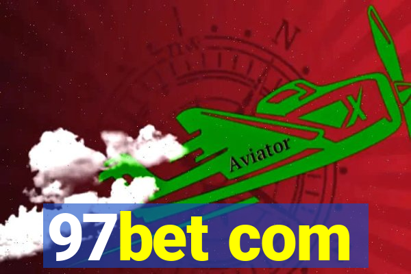 97bet com