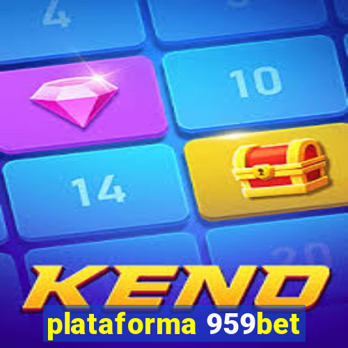 plataforma 959bet