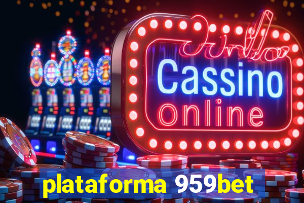 plataforma 959bet