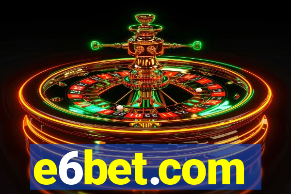 e6bet.com