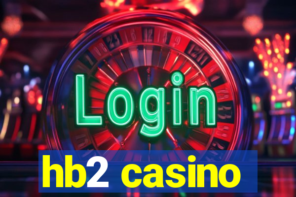 hb2 casino