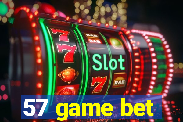 57 game bet