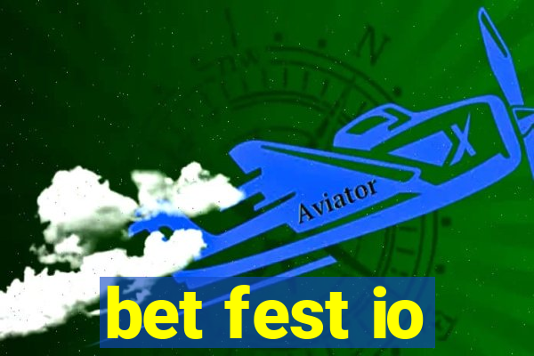 bet fest io