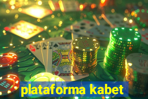 plataforma kabet